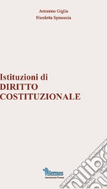 Istituzioni di diritto costituzionale libro