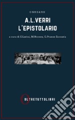 A. L. Verri. L'epistolario libro