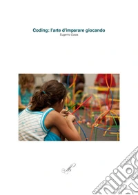 Coding: l'arte d'imparare giocando