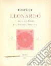 Disegni di Leonardo e della sua scuola alla Biblioteca Ambrosiana. Ediz. illustrata libro