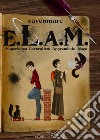 E.L.A.M. Esperienza Lavorativa: Apprendista Mago libro di ravenmarc