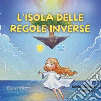 L'isola delle regole inverse libro