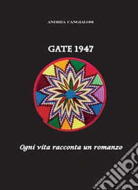 Gate 1947