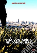 Vita contadina nel dopoguerra libro