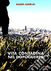 Vita contadina nel dopoguerra libro