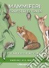 Mammiferi terrestri d'Italia libro