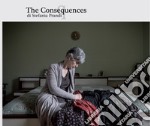 The consequences. Reportage sulle famiglie delle vittime di femminicidio libro