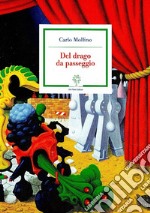 Del drago da passeggio libro