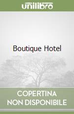 Boutique Hotel libro