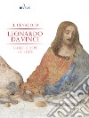 Il Cenacolo. Leonardo da Vinci. Dalle crepe la luce. Nuova ediz. Con Poster libro