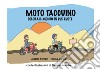 Mototaccuino. Colora il mondo su due ruote libro