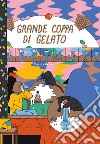 Grande coppa di gelato libro