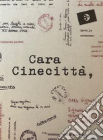 Cara Cinecittà libro