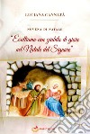 Novena di Natale. «Esultiamo con giubilo di gioia nel Natale del Signore» libro