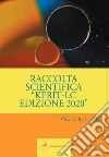 Raccolta Scientifica Kerit-LC Edizione 2020. Vol. 1 libro