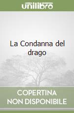 La Condanna del drago libro