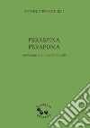 Peraspina Perapoma libro di Petrocelli Antonio Genovesi R. (cur.)