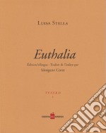 Euthalia. Ediz. italiana e francese libro