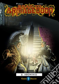 Road to Armageddon. Vol. 2: Abominio libro