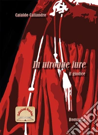 In utroque iure. Il giudice