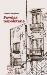 Favelas napoletane libro