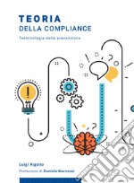 Teoria della compliance. Terminologia della prevenzione