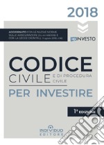 Codice civile e di procedura civile per investire