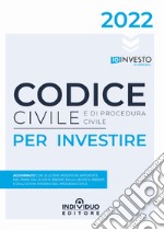 Codice civile e di procedura civile per investire