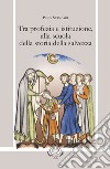 Tra profezia e istituzione, alla scuola della storia della salvezza. Lettura spirituale dei Libri di Samuele libro