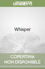 Whisper