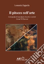 Il pitocco nell'arte. Iconografia di una figura tra arte e società Ceruti VS Traversi libro