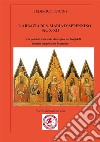 L'abbazia di Santa Maria d'Appennino sec. X-XII. Un potente baluardo strategico sui luoghi di confine longobardo-bizantino libro di Uncini Federico