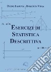 Esercizi di statistica descrittiva libro