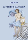 Il vento e la cetra libro