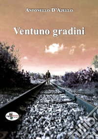 Ventuno gradini