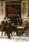 La società che sedeva nei caffè. Caffè storici italiani e della Trieste tra '800 e '900 libro di Cenetiempo Francesco