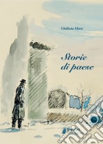 Storie di paese libro