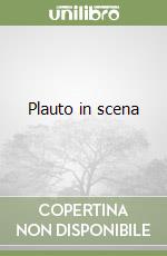Plauto in scena
