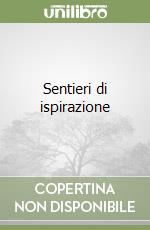 Sentieri di ispirazione