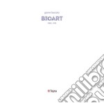 Bioart. 1988-1993. Ediz. illustrata libro