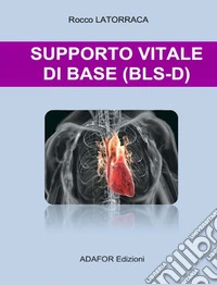 Supporto vitale di base (bls-d)