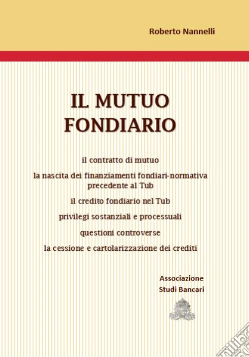 Il mutuo fondiario