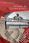Lettere da Liverpool libro