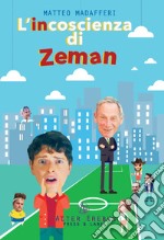 L'incoscienza di Zeman libro
