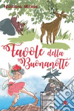 Favole della buonanotte libro