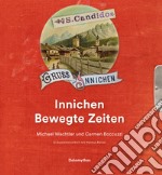 Innichen Bewegte Zeiten libro