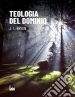 Teologia del dominio libro