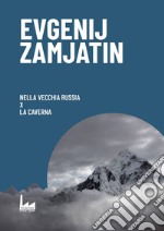 Nella vecchia Russia-X-La caverna libro