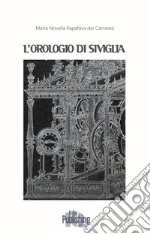 L'orologio di Siviglia