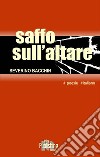 Saffo sull'altare libro di Bacchin Severino Iacob A. (cur.)